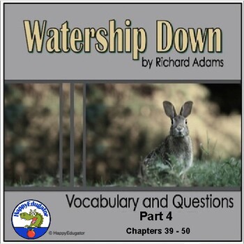 Preview of Watership Down Part IV Vocabulary & Study Questions with Digital Easel Activity