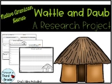 Wattle and Daub - Native American Home