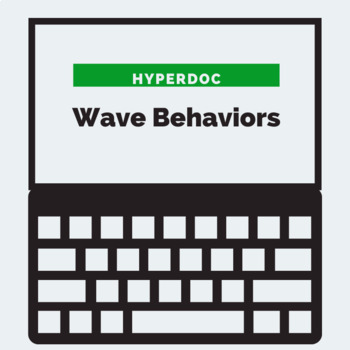 Preview of Wave Behaviors Hyperdoc