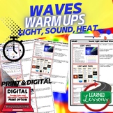 Wave Energy, Sound, Light, Heat Waves Warm Ups & Bell Ring