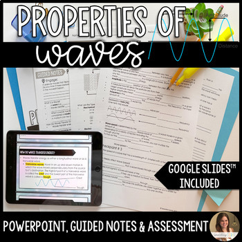 Preview of Wave Properties Lesson Guided Notes and Assessment - Editable