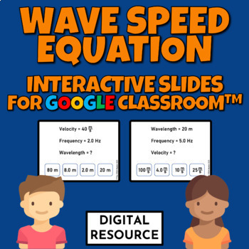 Preview of Wave Speed Equation Interactive Google Slides Game for Google Classroom