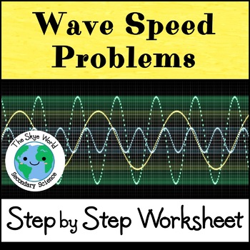 Preview of Wave Speed Problems Worksheet