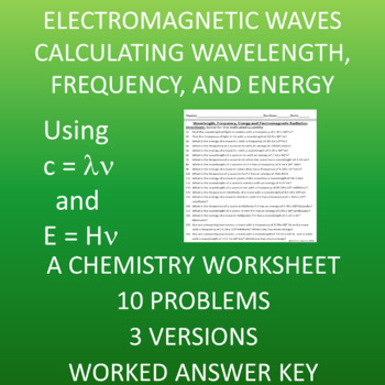 Preview of Wavelength, Frequency, and Energy of Waves: A Chemistry Worksheet
