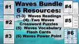 Waves Bundle: 3 Readings, 2 Crossword Puzzles, Waves Vocab