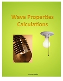 Waves Calculations--Frequency, Wavelength, Speed, and Distance