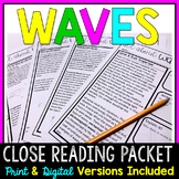 Waves Close-Reading Packet- Mechanical and Electromagnetic