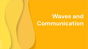 Preview of Waves & Communication