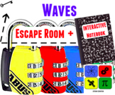 Waves Escape Room & Interactive Notebook