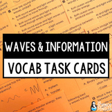 Waves & Information Vocabulary Task Cards | 4th Grade NGSS