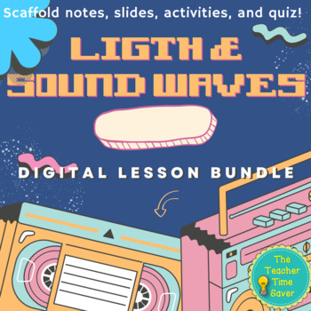 Preview of Waves Curriculum Bundle & Boom Cards - Middle School Physical Science Notebook