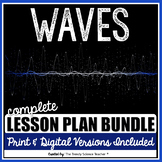 Waves Lesson Plan Bundle (Print & Digital for Distance Learning)