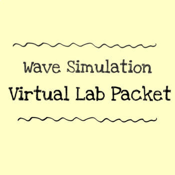 Preview of Waves [On A String] Simulation Virtual Lab Packet