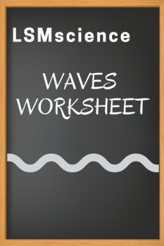 Waves Review Worksheet by LSMscience | Teachers Pay Teachers