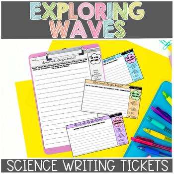 Preview of Waves Science Exit Tickets or Science Writing Prompts