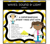 NGSS 1st Grade Unit: Waves Sound and Light  - Lessons - Videos - Investigations