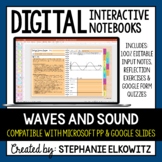 Waves and Sound Digital Interactive Notebook | Google Slid