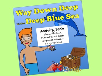 Download Way Down Deep in the Deep Blue Sea Activity Pack: sequence ...