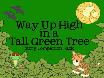 Preview of Way Up High in a Tall Green Tree