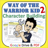 Way of the Warrior Kid 2 Marc's Mission: Character-Building Unit