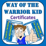 Way of the Warrior Kid Certificates