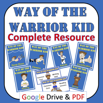 Way of the Warrior Kid Complete Resource by TeacherOctopus | TpT