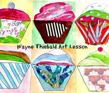Preview of Wayne Thiebaud Art Lesson Cupcakes 1st-4th Grade Art History Americana