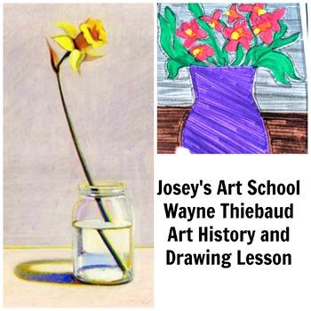 Preview of Wayne Thiebaud Art Lesson Daffodils Art History and Project