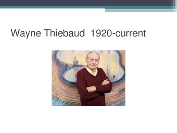 Preview of Wayne Thiebaud Art PowerPoint
