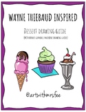 Wayne Thiebaud Inspired Dessert Drawing Guide Bundle