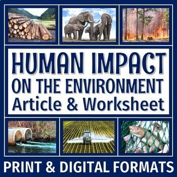 Preview of Ways that Humans Impact the Environment Reading and Worksheet