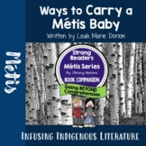 Ways to Carry a Metis Baby Lesson - Strong Readers: Metis Series