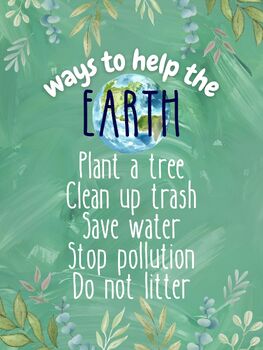 Preview of Ways to Help Earth Poster---PDF, PNG, JPG