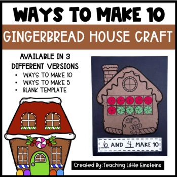 Preview of Ways to Make 10 Gingerbread House Math Craft