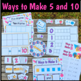 Ways to Make 5 and Ways to Make 10 Math Kit