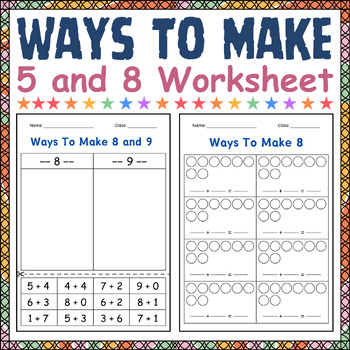 Preview of Ways to Make 8 and 9 Kindergarten Math Worksheets - Making 8 and 9 Activity