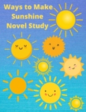 Ways to Make Sunshine Novel Study