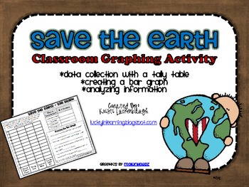 Preview of Ways to Save the Earth- Earth Day Graphing Activity