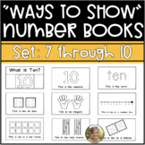 Number Books Ways to Show Numbers 7 to 10 Kindergarten & F
