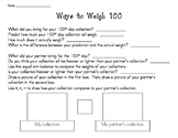 Ways to Weigh 100