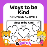Ways to be Kind | Empathy/SEL Activity by Pevan & Sarah