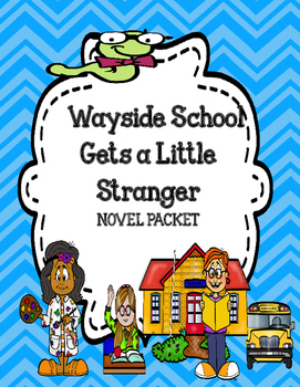 Wayside School Gets a Little Stranger [Book]