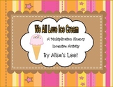 We All Love Ice Cream Multiplication Incentive Activity