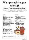 We Appreciate You a Latte Para Appreciation EDITABLE!