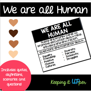 Preview of We Are All Human Prompt Cards |Race, Equality, Friendship, Culture & SEL |