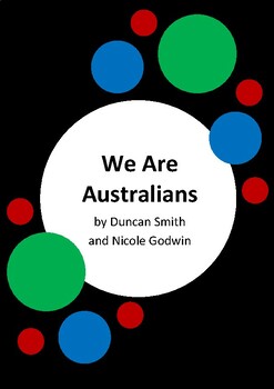 Preview of We Are Australians by Duncan Smith and Nicole Godwin - 7 Worksheets