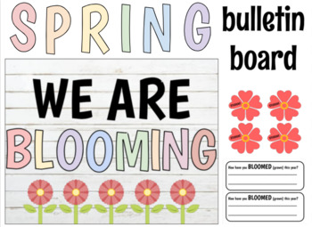 Preview of We Are Blooming - Spring Bulletin Board (Editable with Activity)