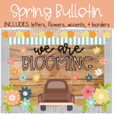 We Are Blooming - Spring Bulletin Kit