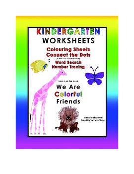 Preview of We Are Colorful Friends--Kindergarten Worksheets