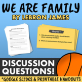We Are Family by LeBron James - Discussion/Essay Questions